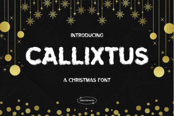 Callixtus Font: Help Your Small Business Stand Out