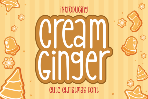Cream Ginger: A Sweet Display Font for Holiday Branding