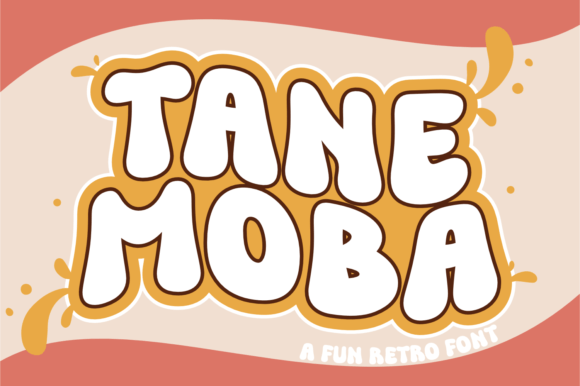 Give Your Brand A Cheerful Edge With The Tane Moba Font