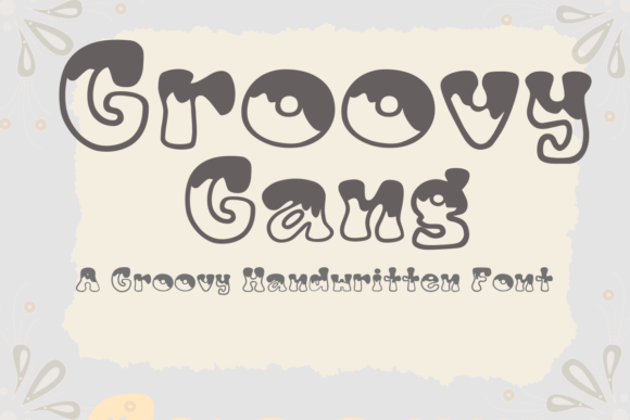 Groovy Gang: A Playful Display Font for Editorial Warmth
