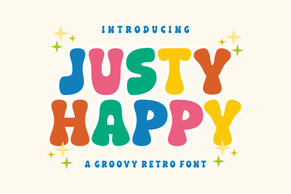 Justy Happy Display Font: A Marketer’s Choice for Joyful Campaign Typography