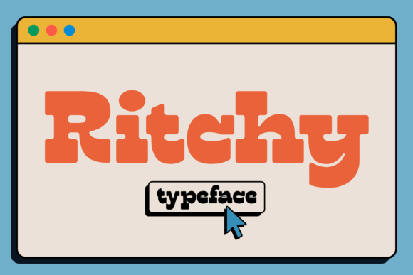 Ritchy: A Playful Retro Display Font for Bold Branding